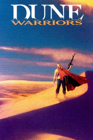 Dune Warriors (1990)