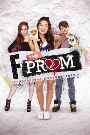 F*&amp;% the Prom (2017)