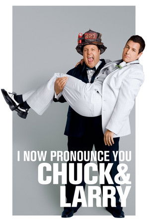I Now Pronounce You Chuck & Larry (2007)