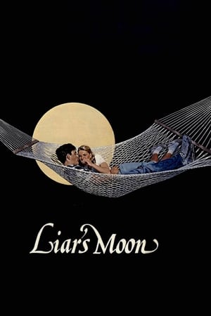 Liars Moon (1981)
