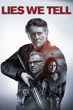 Lies We Tell (2017)
