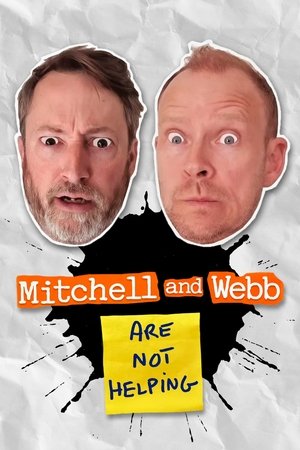 Mitchell and Webb Are Not Helping (2025–)