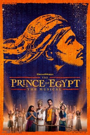 The Prince of Egypt Live from the West End (2023)