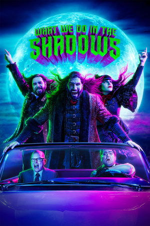 What We Do in the Shadows (2019 )