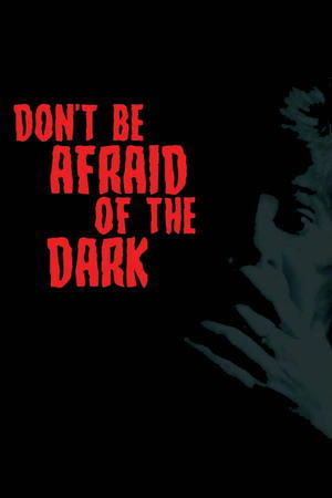 Dont Be Afraid of the Dark (1973)