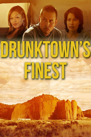 Drunktowns Finest (2014)