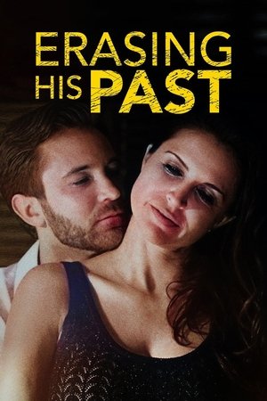 Erasing His Past (2019)