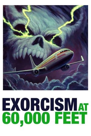 Exorcism at 60,000 Feet (2018)
