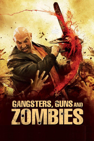 Gangsters, Guns Zombies (2012)