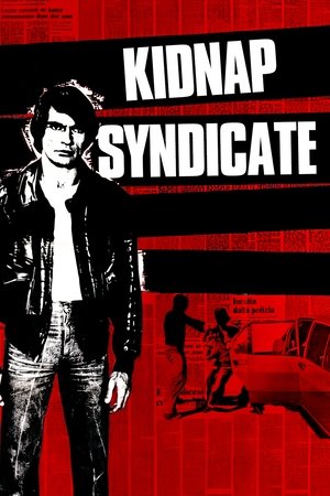 Kidnap Syndicate (1975)