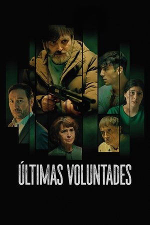 Ultimas voluntades (2023)