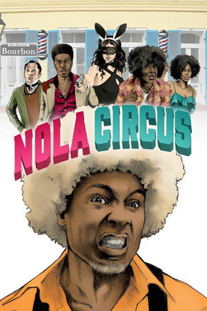 N.O.L.A Circus (2016)