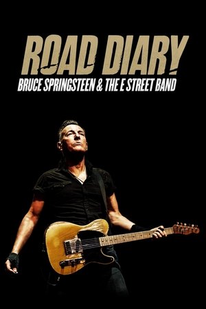 Road Diary Bruce Springsteen and the E Street Band (2024)