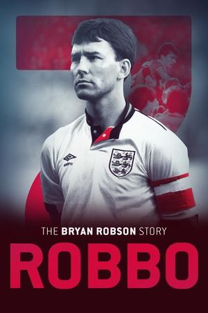 Robbo The Bryan Robson Story (2021)