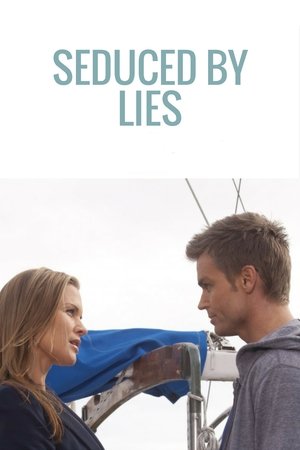 Seduced by Lies (2010)