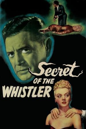 The Secret of the Whistler (1946)