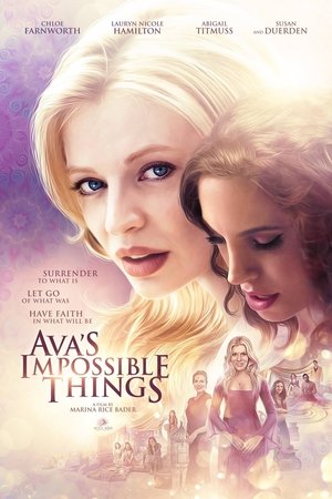 Avas Impossible Things (2016)