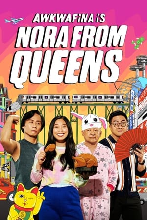 Awkwafina Is Nora from Queens (2020 )