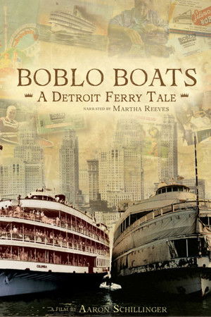 Boblo Boats A Detroit Ferry Tale (2022)