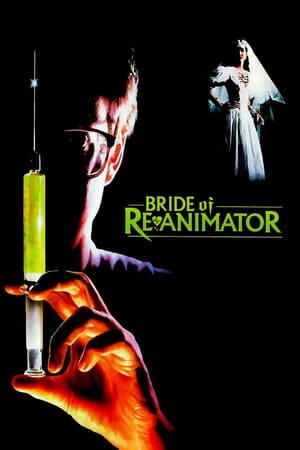 Bride of ReAnimator (1989)