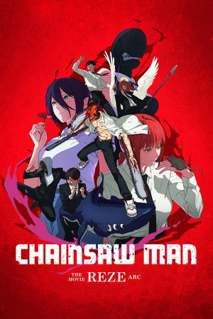 Chainsaw Man The Movie Reze Arc (2025)
