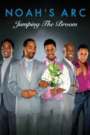 Noahs Arc Jumping the Broom (2008)