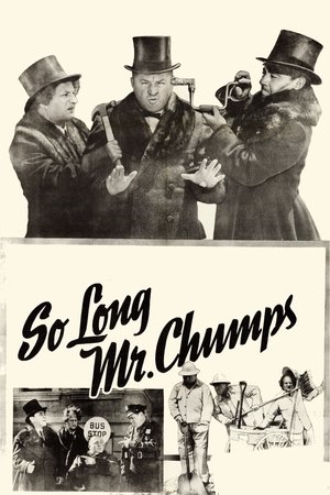 So Long Mr Chumps (1941)