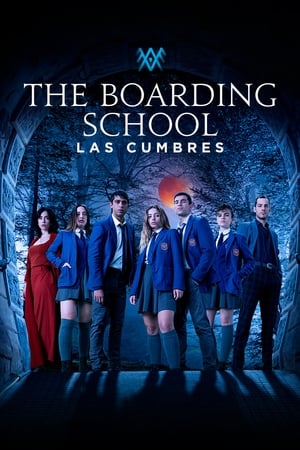 El Internado: Las Cumbres (2021 )