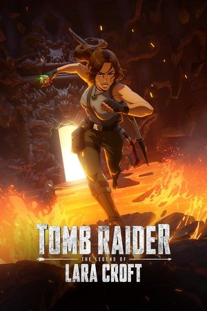 Tomb Raider The Legend of Lara Croft (2024-)