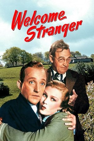 Welcome Stranger (1947)