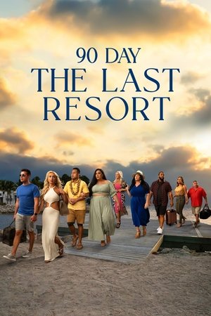 90 Day The Last Resort (2023-)