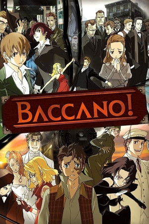 Baccano! (20072008)