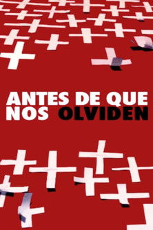 Antes de que nos olviden (2014)