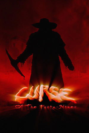 Curse of the FortyNiner (2002)