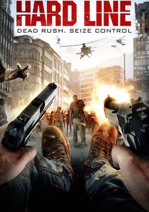 Dead Rush (2016) Hard Line