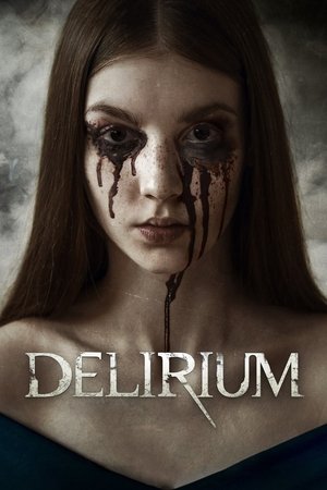 Delirium (2016)
