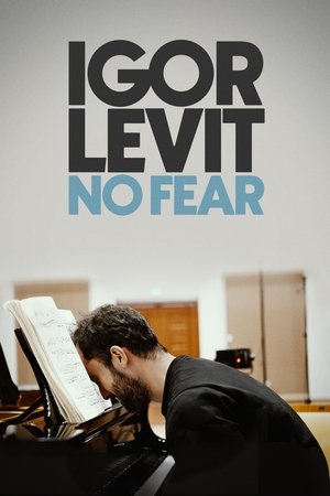 Igor Levit No Fear (2022)