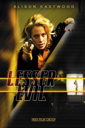 Lesser Evil (2006)