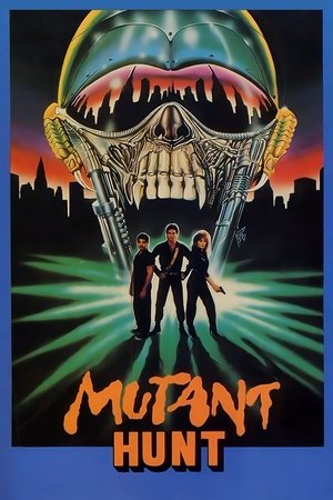 Mutant Hunt (1987)