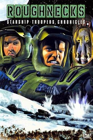 Roughnecks: The Starship Troopers Chronicles (19992000)