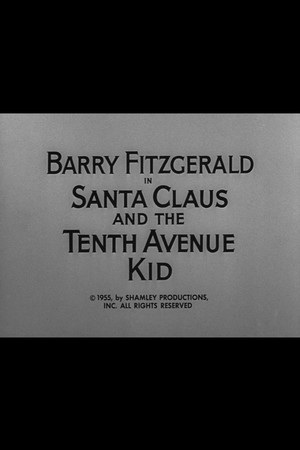 Santa Claus and the Tenth Avenue Kid (1955)