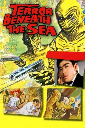 The Terror Beneath the Sea (1966)