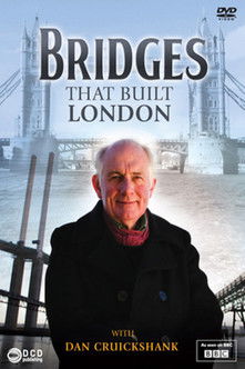 The Bridges That Built London (2012)