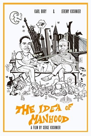 The Idea of Manhood (2016)