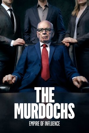 The Murdochs Empire of Influence (2022-)