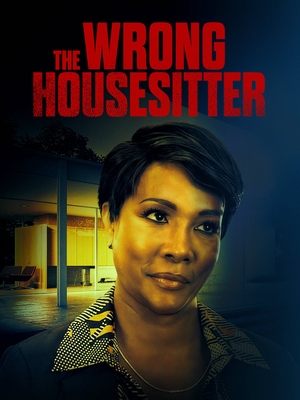The Wrong House Sitter (2020)