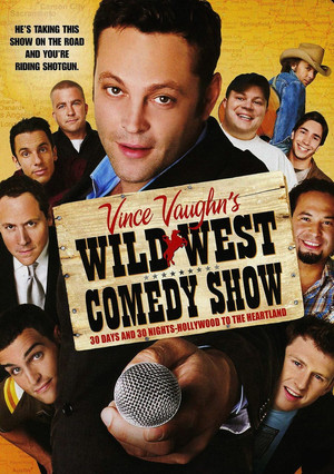 Wild West Comedy Show: 30 Days & 30 Nights Hollywood to the Heartland (2006)