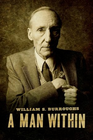 William S Burroughs A Man Within (2010)