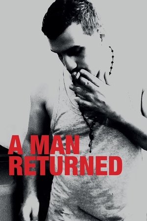 A Man Returned (2016)