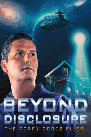 Beyond Disclosure The Corey Goode Files (2025)